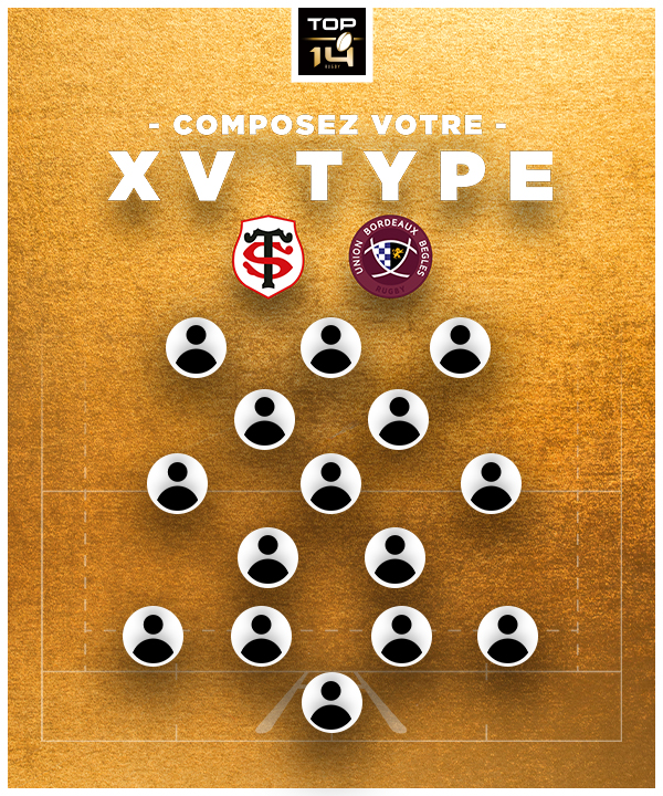 Composez votre XV de départ de la finale du TOP 14
