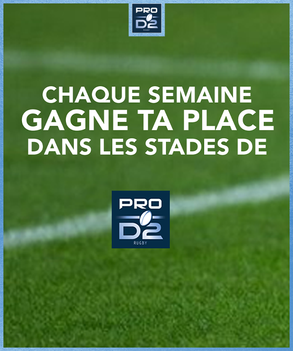 Gagnez 2 places pour le match de votre choix de la J4 de PRO D2 !