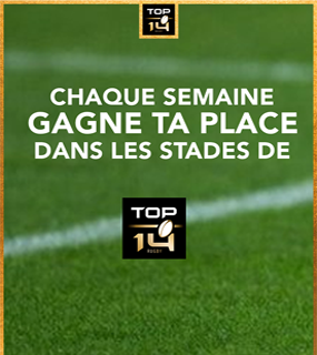 Gagnez 2 places pour le match de votre choix de la dernière journée de TOP 14 !