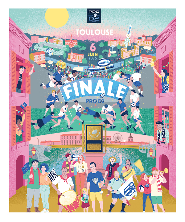 Vivez la Finale de PRO D2 dans des conditions uniques ! 💫