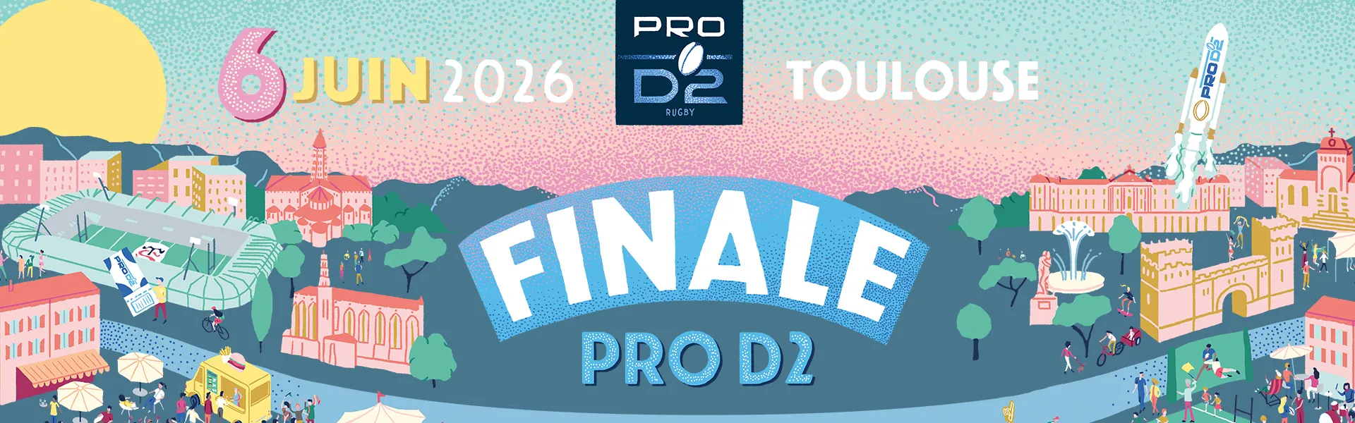 Vivez la Finale de PRO D2 à Toulouse dans des conditions uniques !