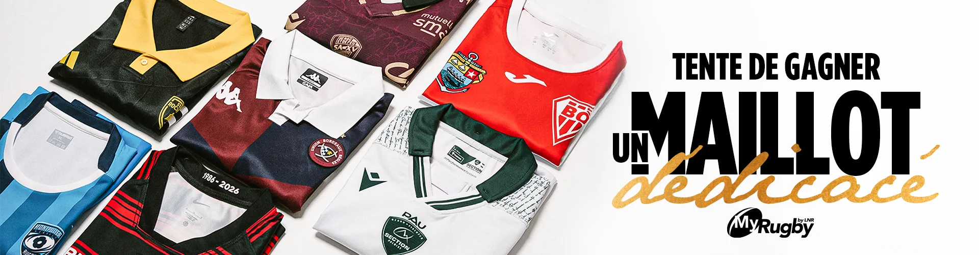 Gagne le maillot dédicacé de ton choix