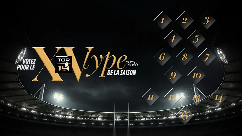 Compose ton XV type de la saison de TOP 14