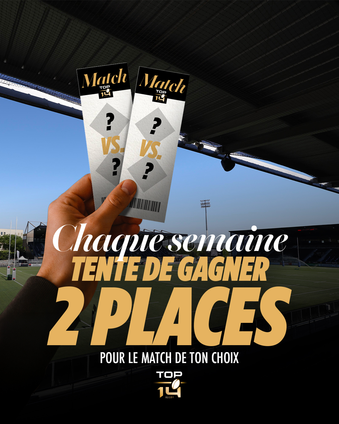 Gagne 2 places pour le match de ton choix de la J1 de TOP 14 !