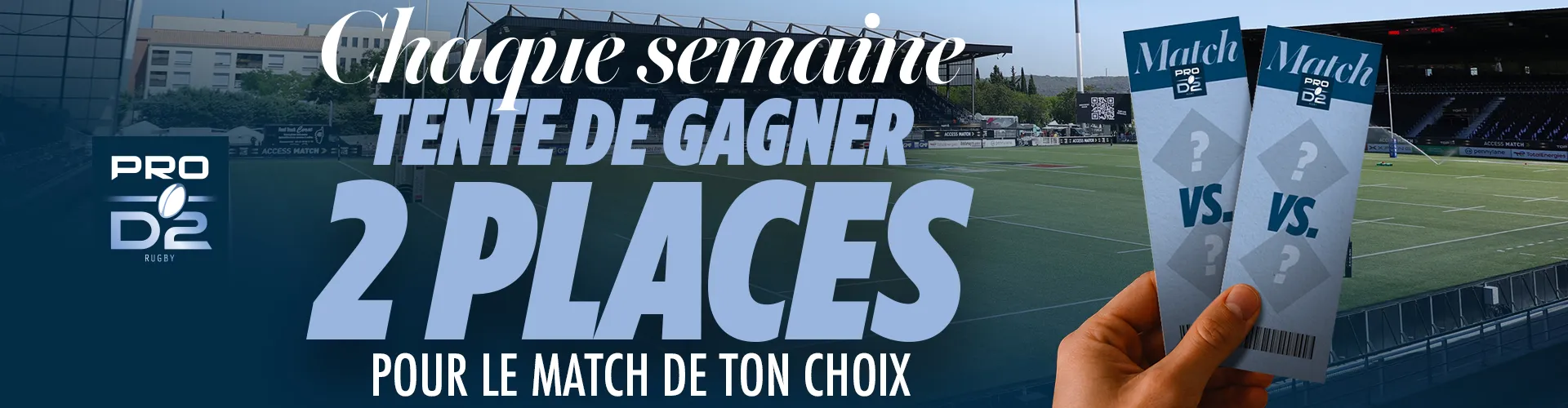 Gagne 2 places pour le match de ton choix de la J4 de PRO D2