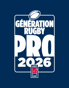 Génération Rugby Pro : accompagner les premiers pas dans le professionnalisme