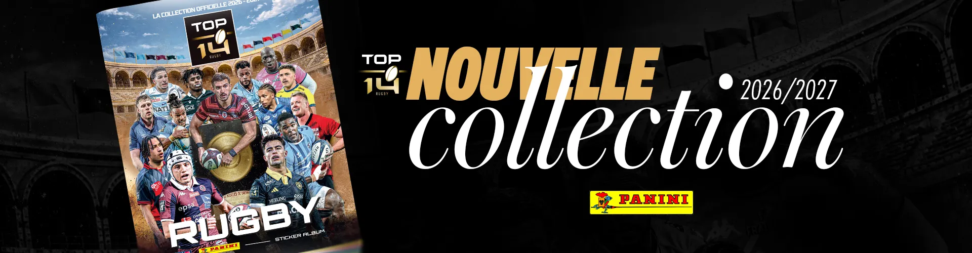 La nouvelle collection PANINI RUGBY TOP 14 2026-2027 est disponible !
