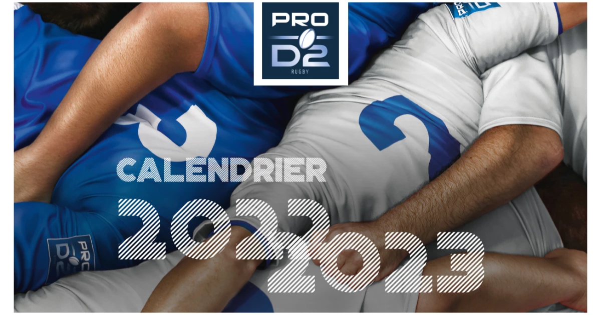 Calendrier De Rugby Pro D2 – Pro D2 Calendrier 2025 2026 – IIHPEQ