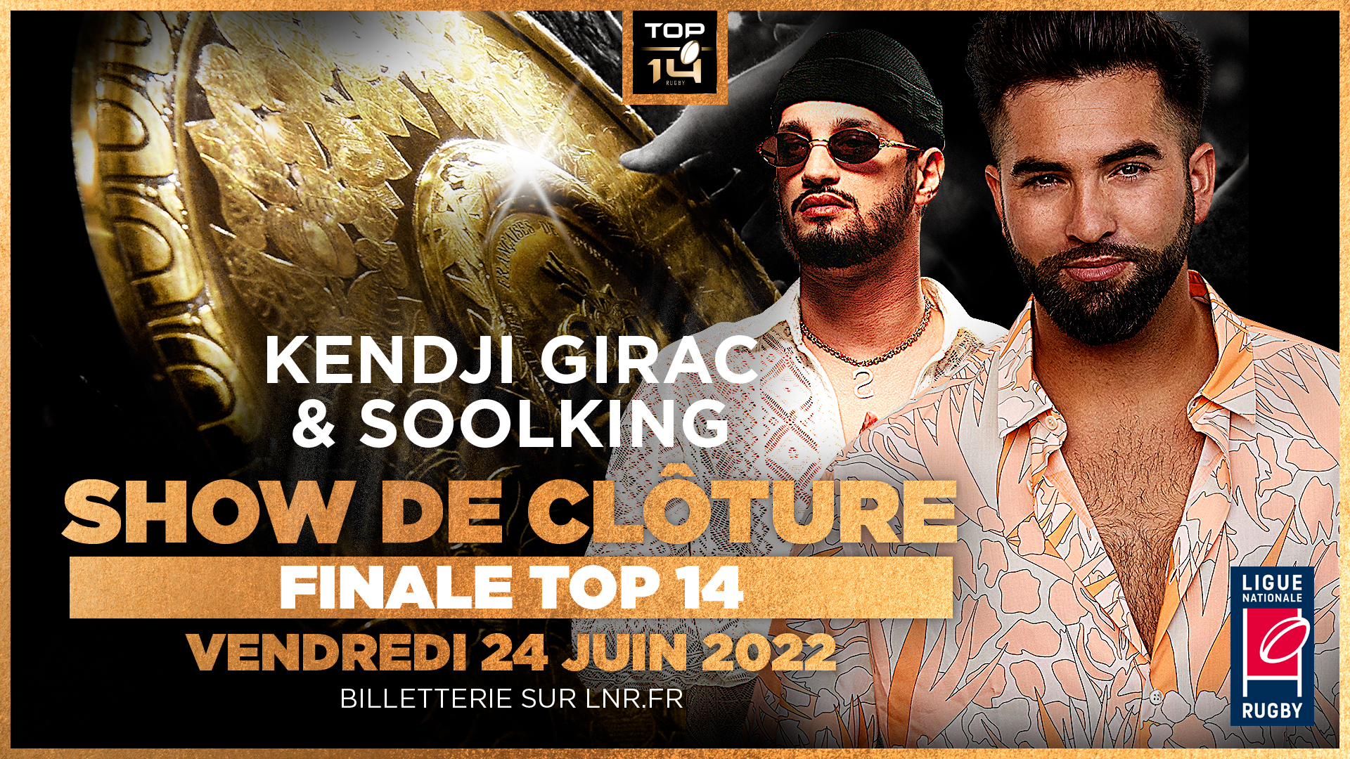 KENDJI ET SOOLKING ENFLAMMERONT LE STADE DE FRANCE LE 24 JUIN A L’OCCASION DE LA FINALE DU TOP 14 ! 