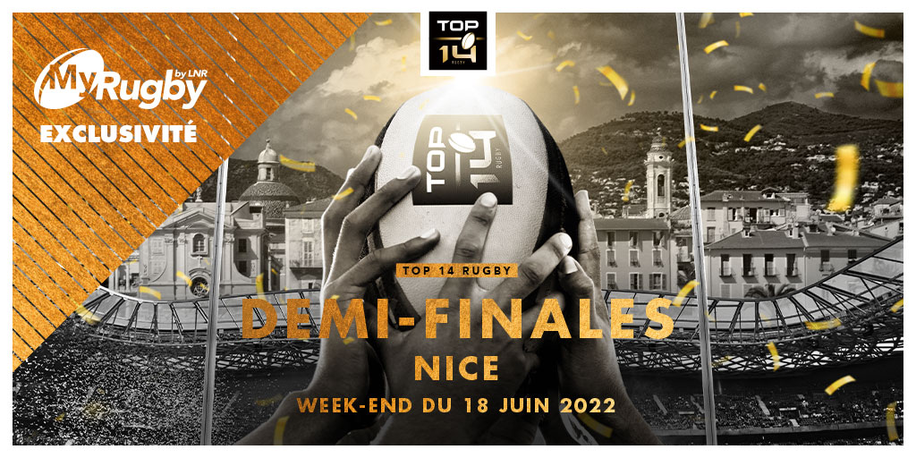DEMI-FINALES DU TOP 14 A NICE : LA BILLETTERIE OUVRE SES PORTES