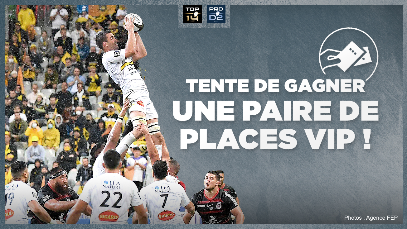 Tente de gagner 2 places VIP !