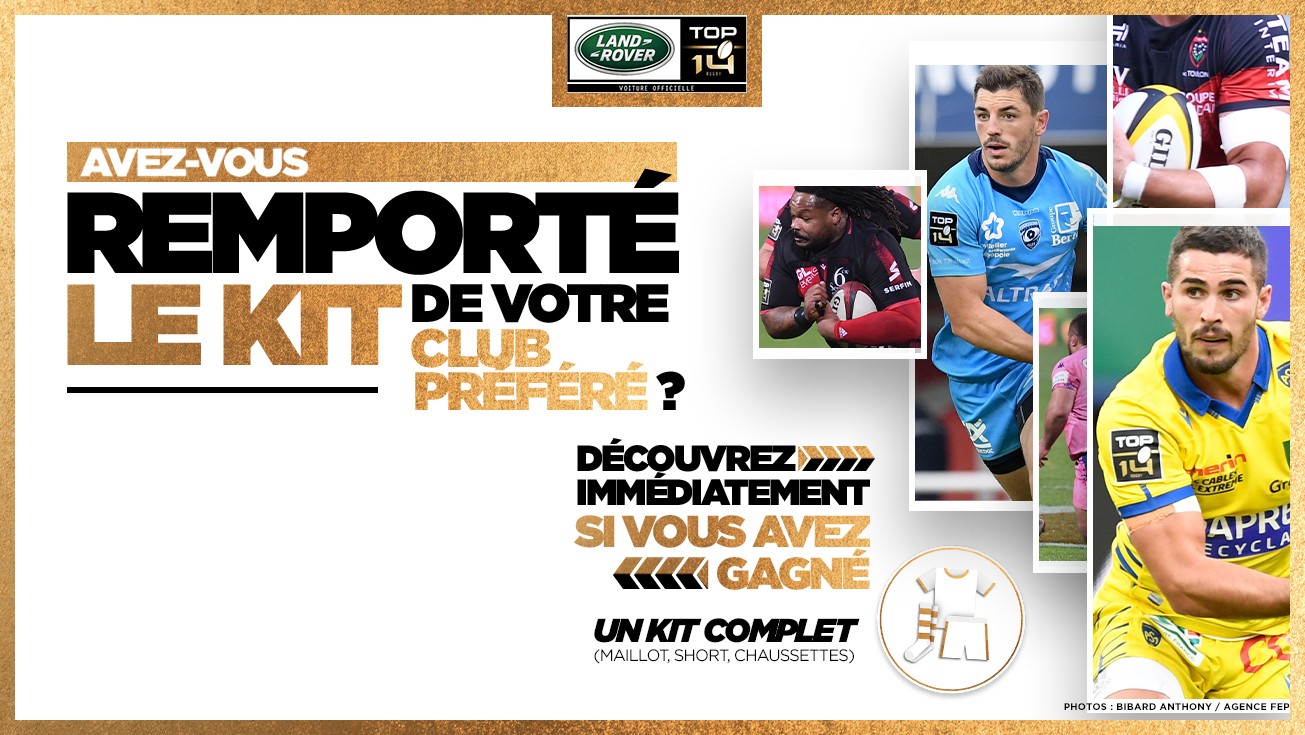 Jeu-concours - Tentez de gagner la tenue de votre club de TOP 14 préféré !