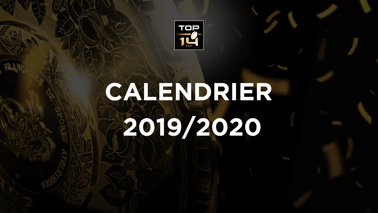 TOP 14 | Le calendrier de la saison 2019/2020