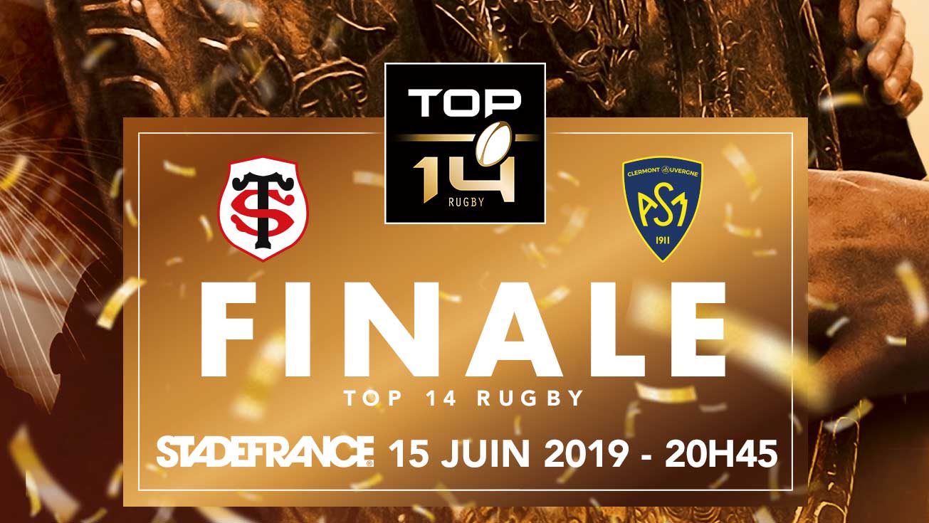 FINALE 2019 TOP 14 | PRÉSENTATION DU MATCH STADE TOULOUSAIN - ASM CLERMONT