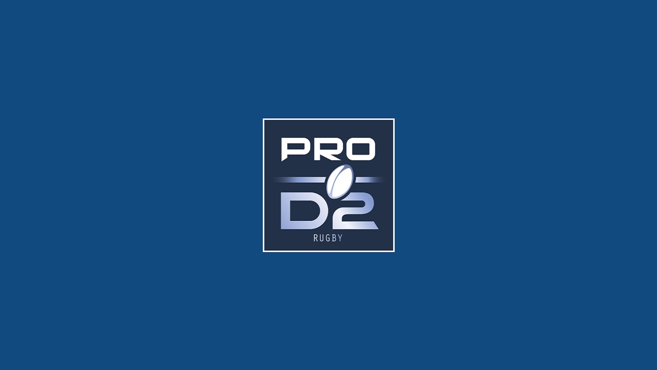 Oppositions et programmation de la phase finale 2019 de PRO D2