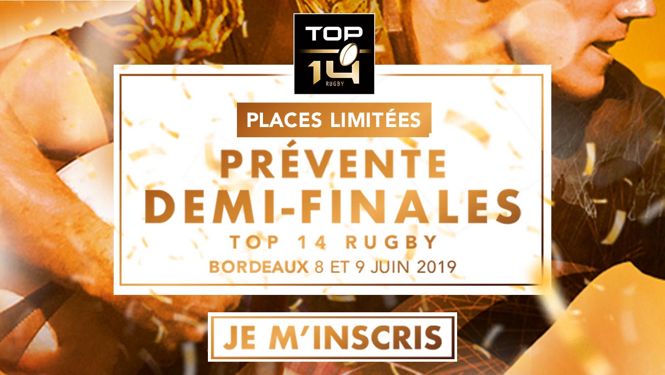 Demi-finales | 30 000 PLACES DÉJÀ VENDUES !