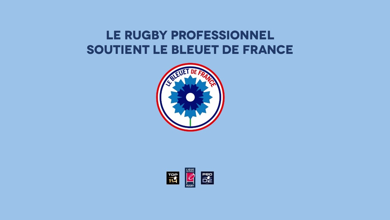 L&#039;opération de soutien du rugby professionnel au Bleuet de France