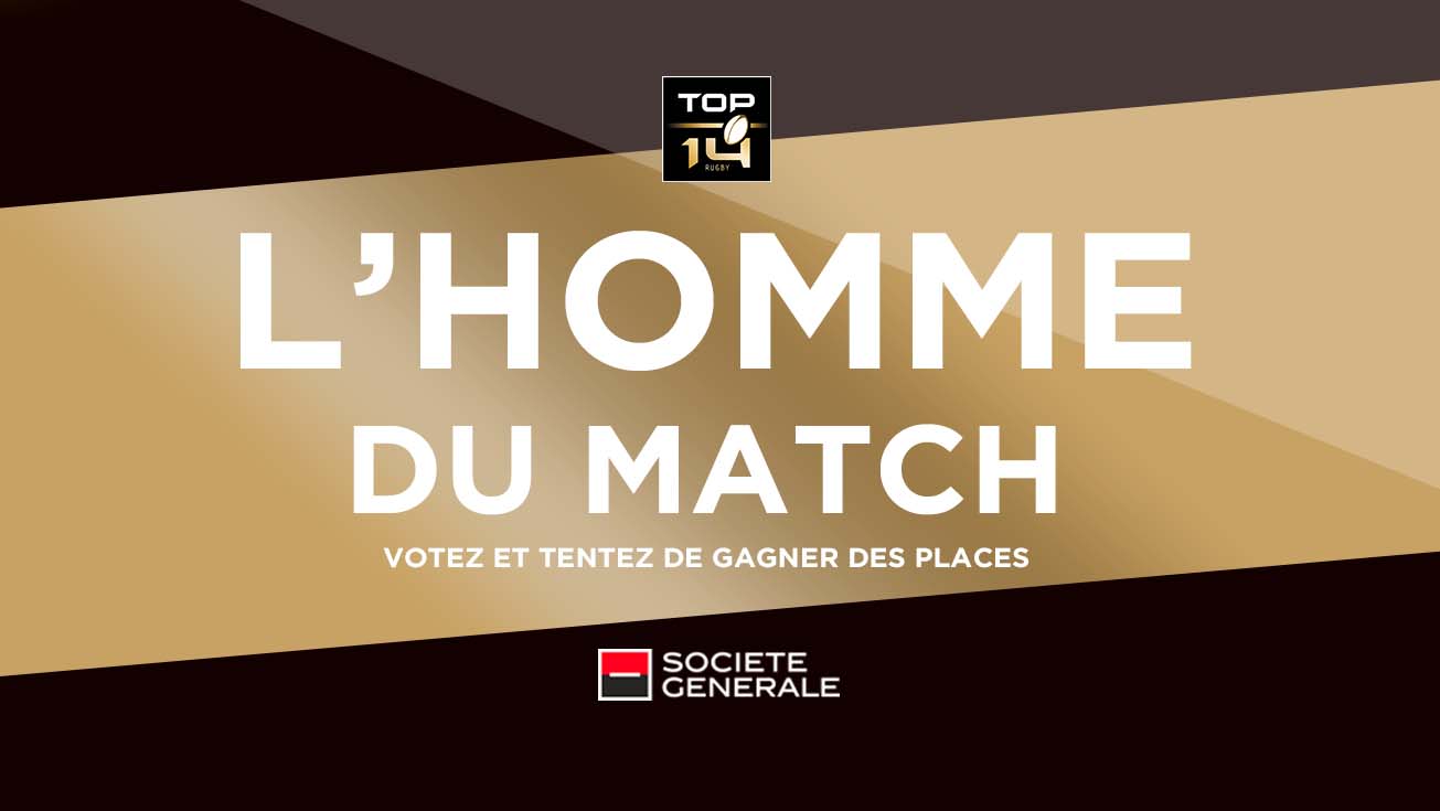 VOTEZ POUR L&#039;HOMME DU MATCH SOCIÉTÉ GÉNÉRALE