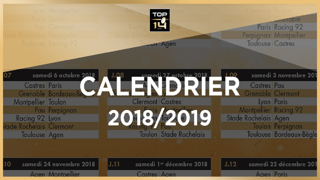 TOP 14 | Le calendrier de la saison 2018/2019