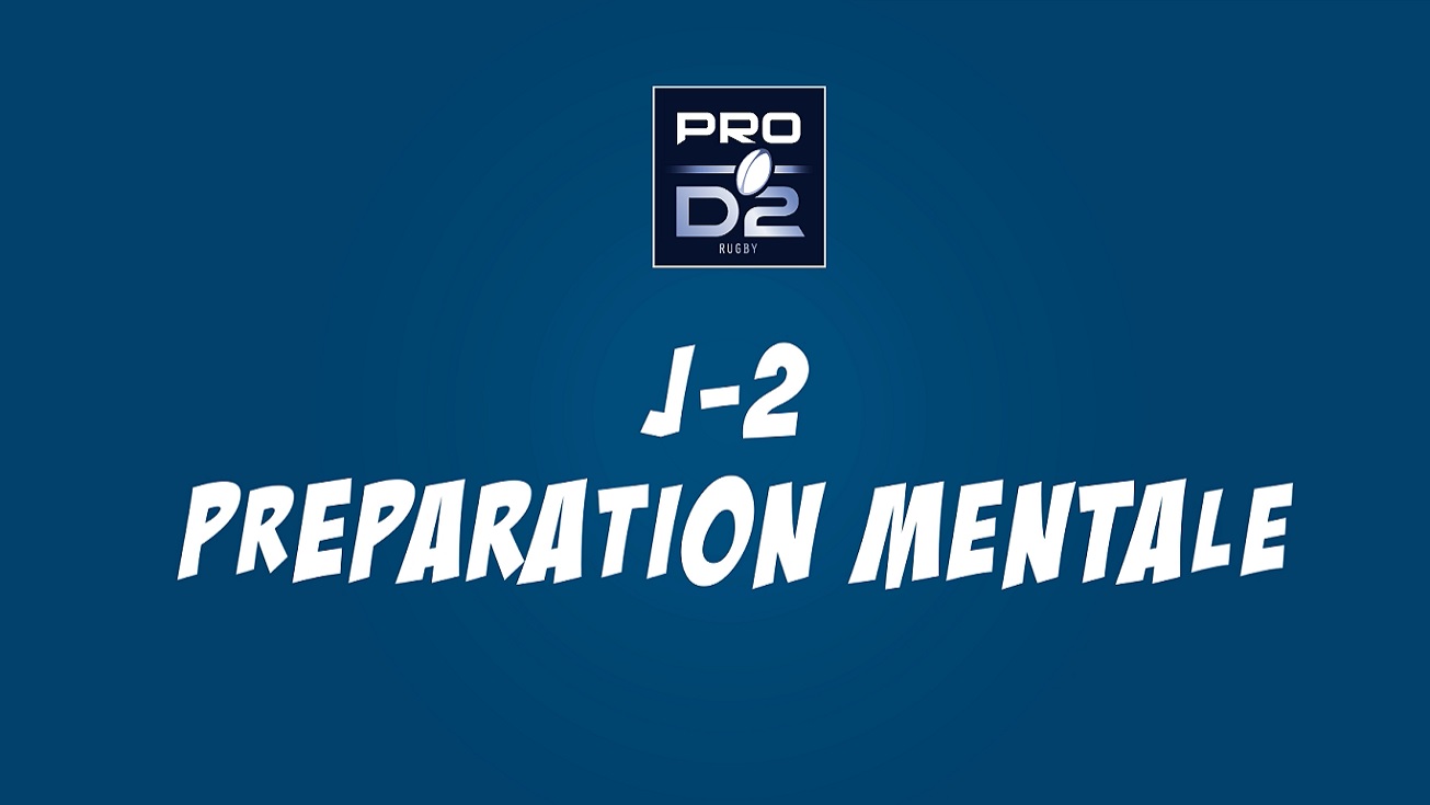 PRO D2 | Les mascottes, en route pour le grand jour ! J-2 Préparation mentale