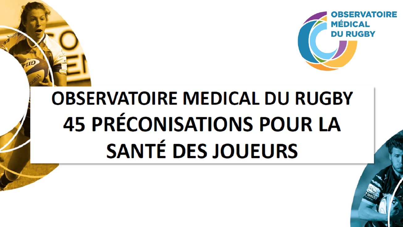 Observatoire Médical du Rugby | 45 préconisations pour la santé des joueurs et joueuses