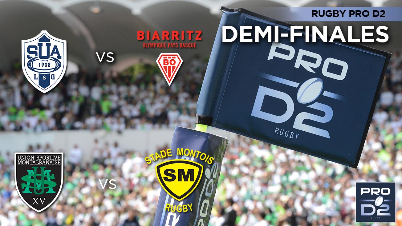 PRO D2, Demi-finales | Les affiches !