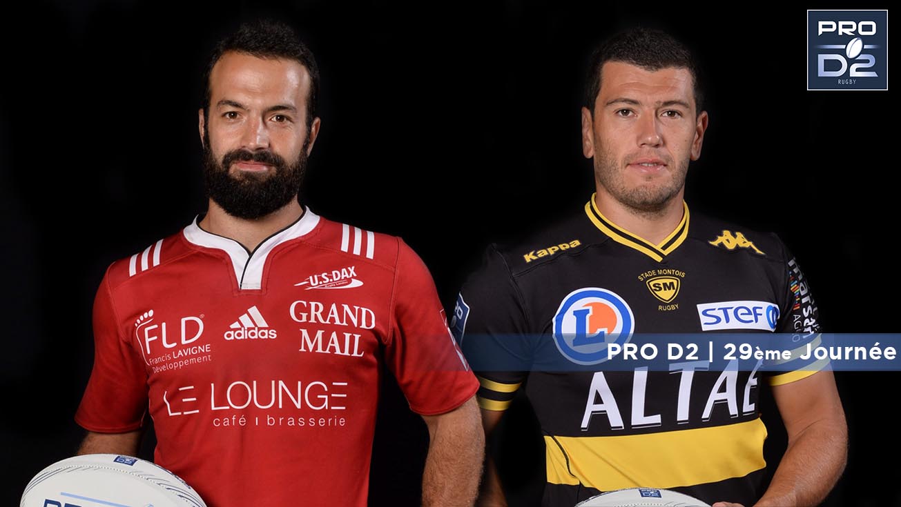 PRO D2, J29 | DAX – MONT-DE-MARSAN: 17 - 13