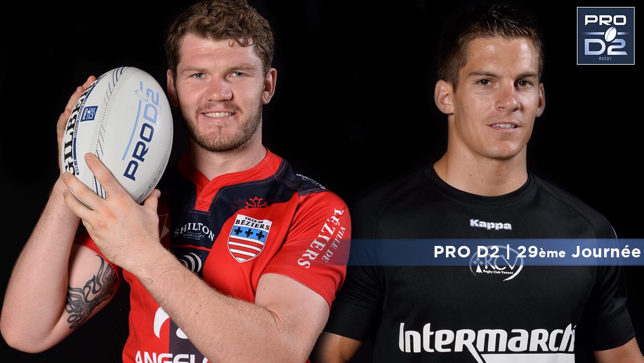 PRO D2, J29 | BEZIERS – VANNES: 43 - 40