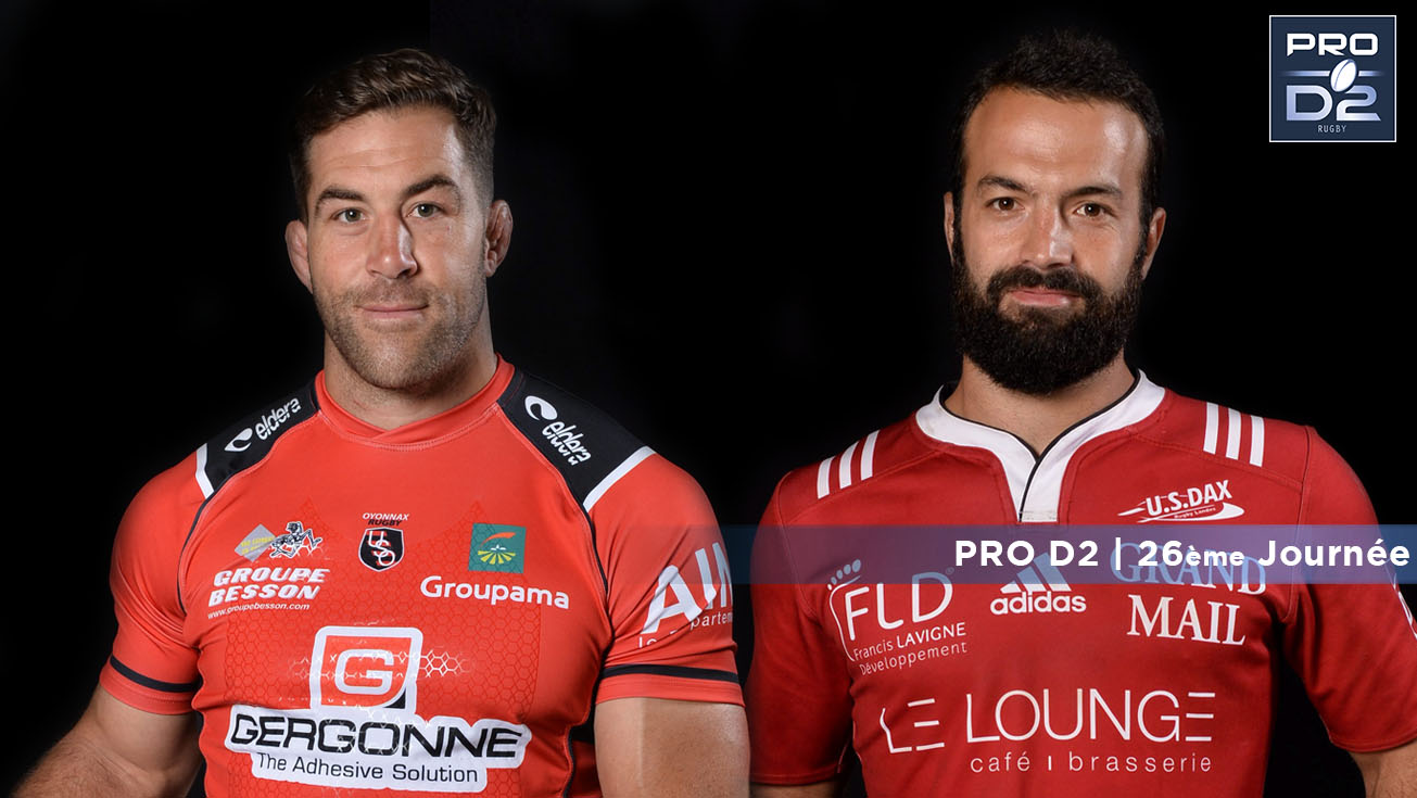 PRO D2, J26 | Oyonnax - Dax : 46-26