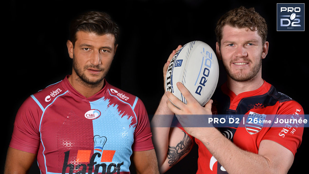 PRO D2, J26 | Présentation Bourgoin - Béziers