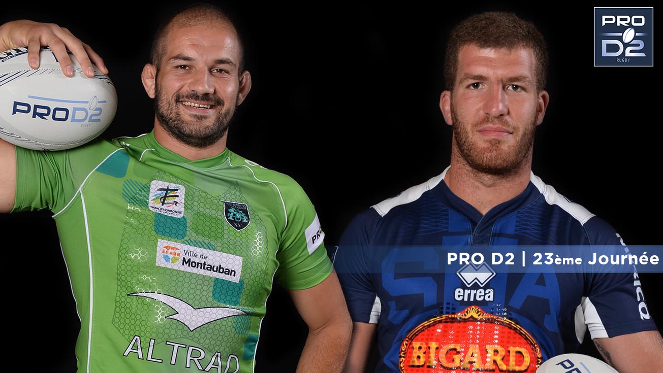 PRO D2, J23 | Présentation Montauban – Agen