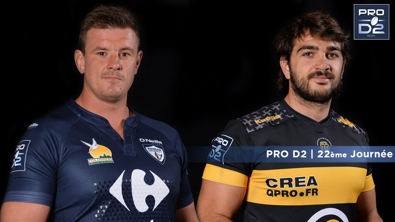 PRO D2, J22 | Présentation Colomiers - Albi