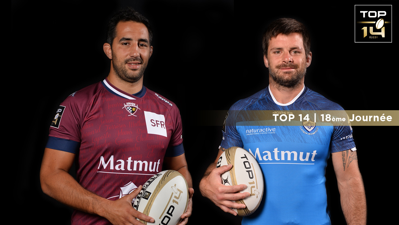 TOP 14, 18 | Présentation Bordeaux-Bègles - Castres