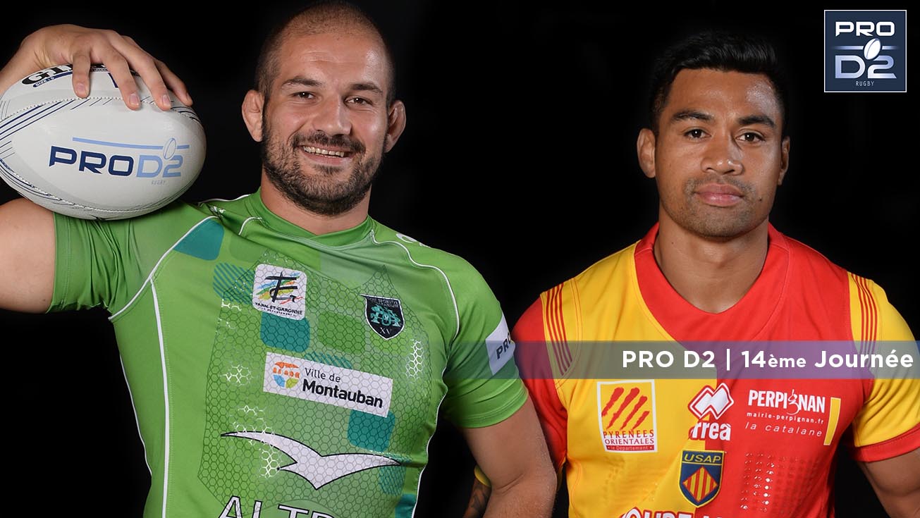 PRO D2, J14 | Présentation Montauban - Perpignan