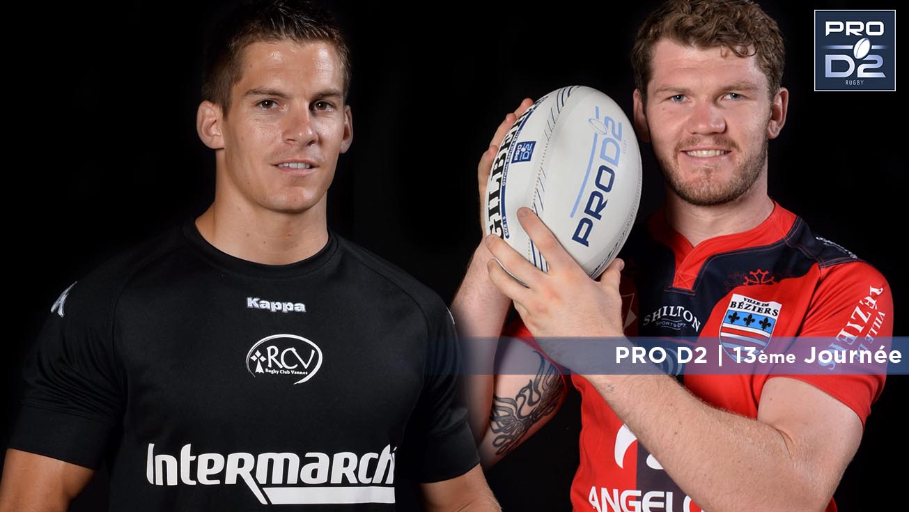 PRO D2, J13 | Présentation Vannes - Béziers