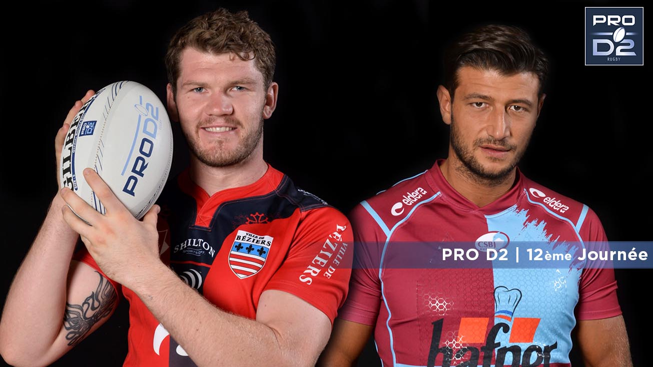 PRO D2, J12 | Présentation Béziers - Bourgoin