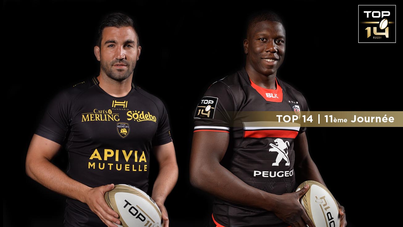 TOP 14, J11 | Présentation La Rochelle - Toulouse