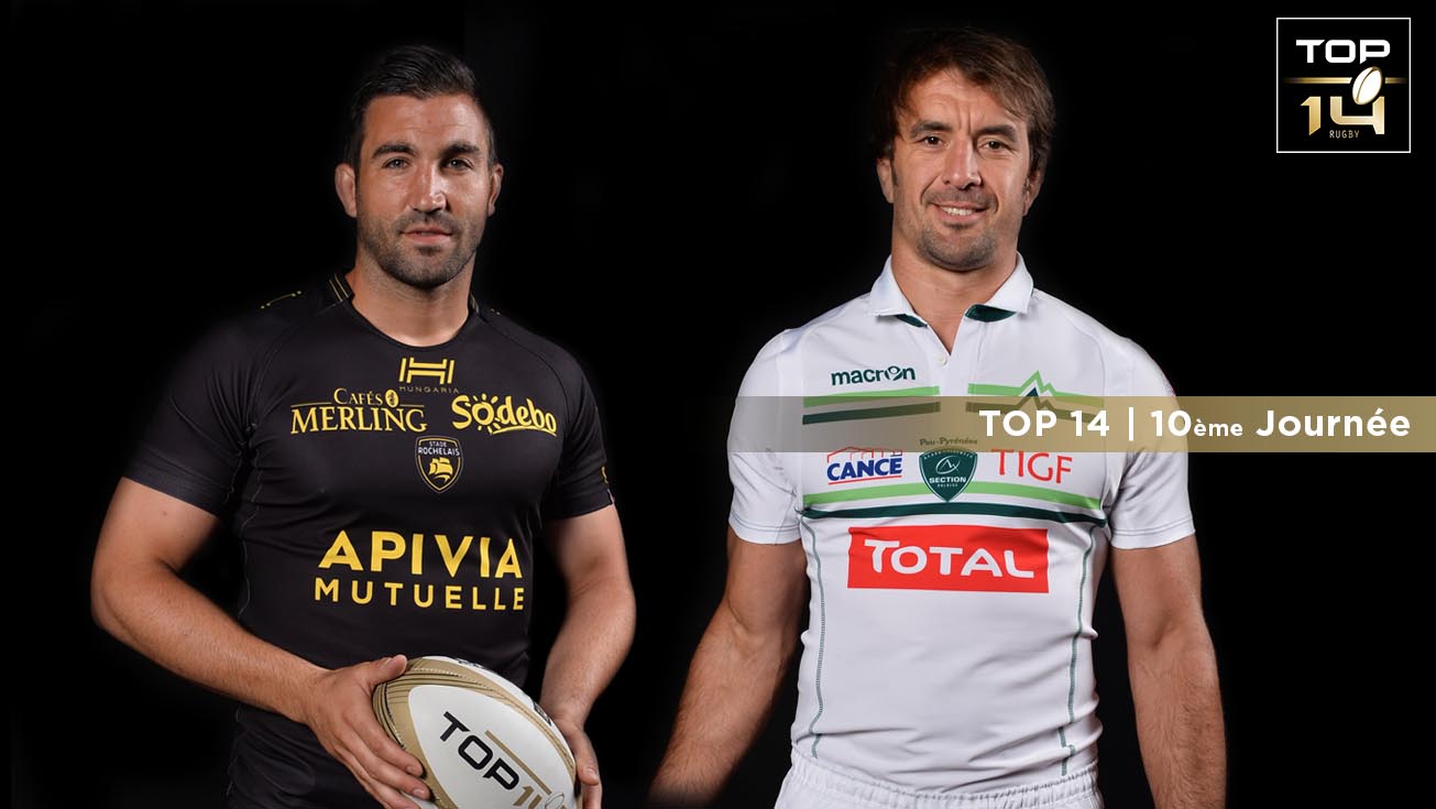 TOP 14, J10 | Présentation La Rochelle - Pau