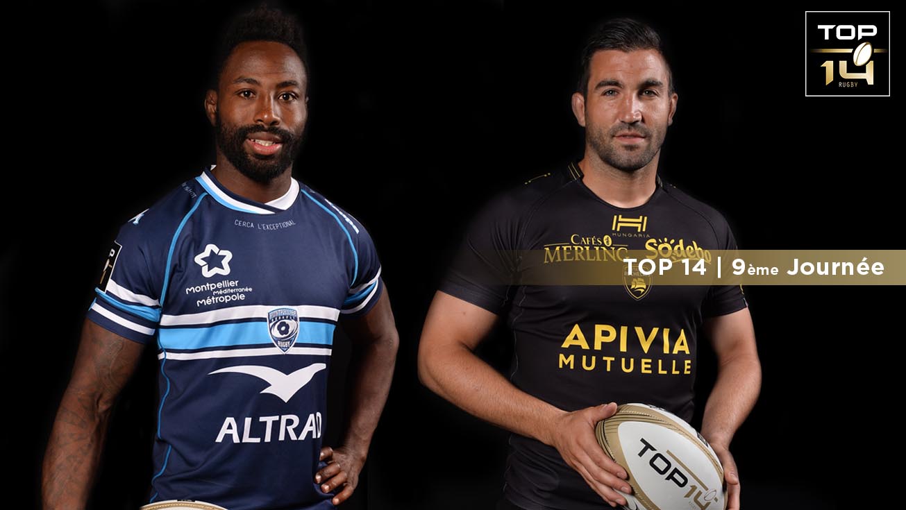 TOP 14, J9 | Présentation Montpellier – La Rochelle