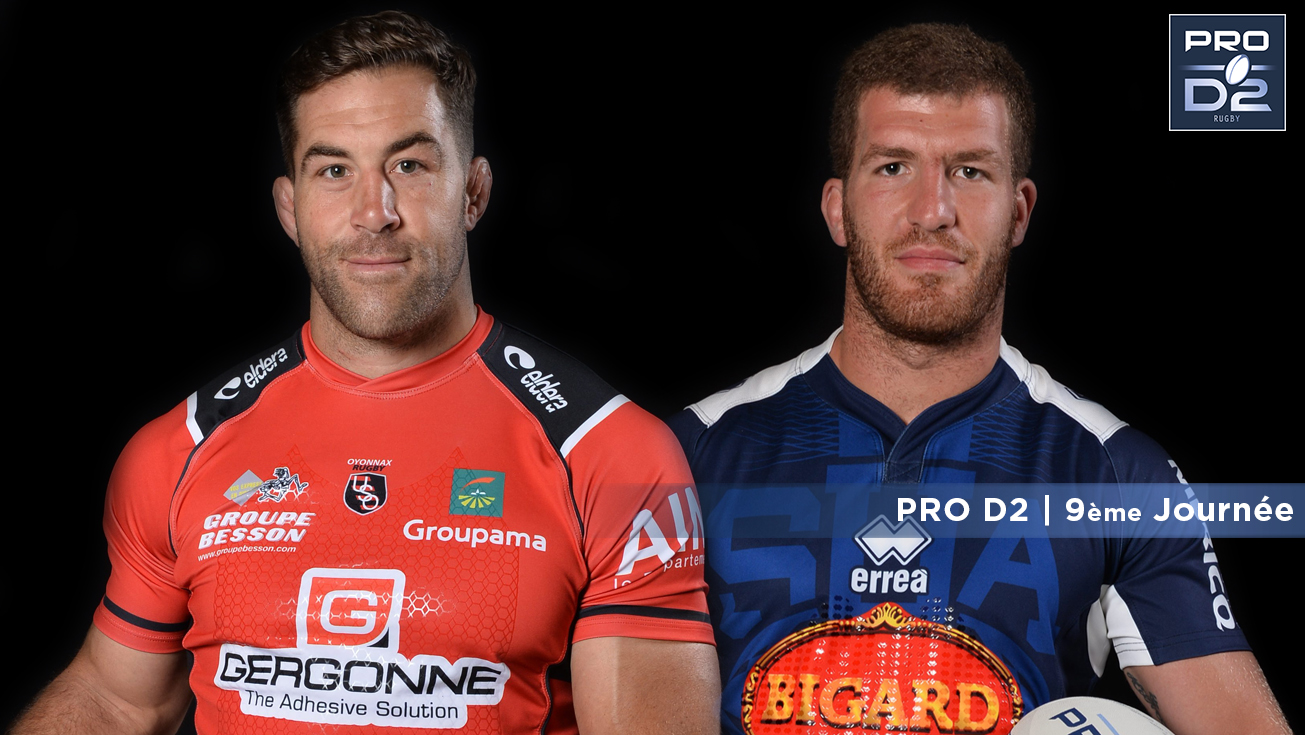 PRO D2, J9 | Présentation Oyonnax - Agen