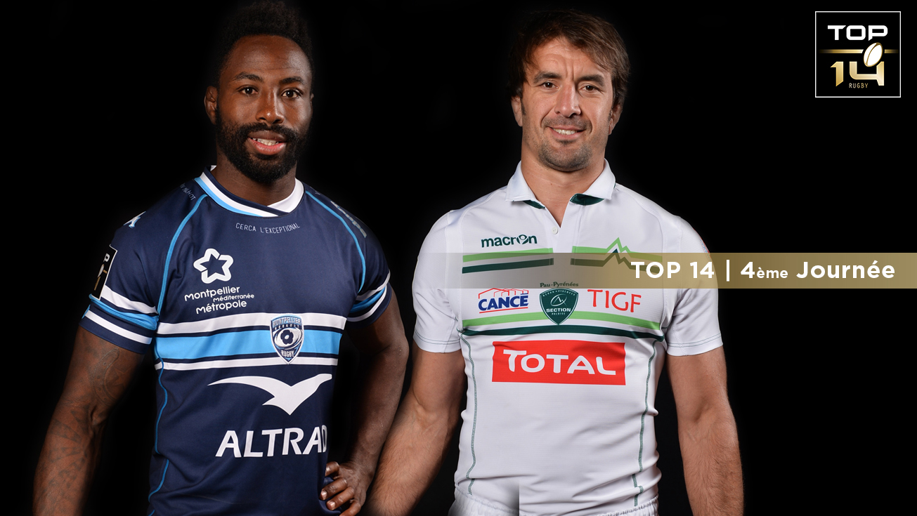 TOP 14, J4 | Présentation Montpellier - Pau
