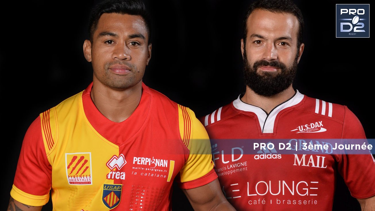 PRO D2, J3 | Présentation Perpignan - Dax