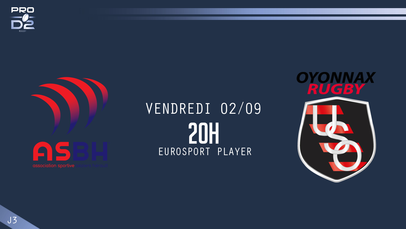 PRO D2, J2 | Présentation Béziers - Oyonnax