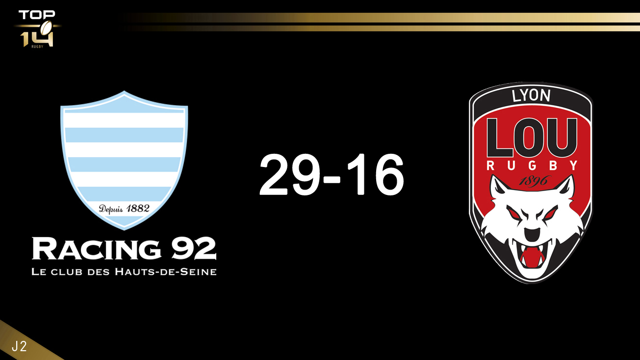 TOP 14, J2 | Racing 92 – Lyon : 29-16