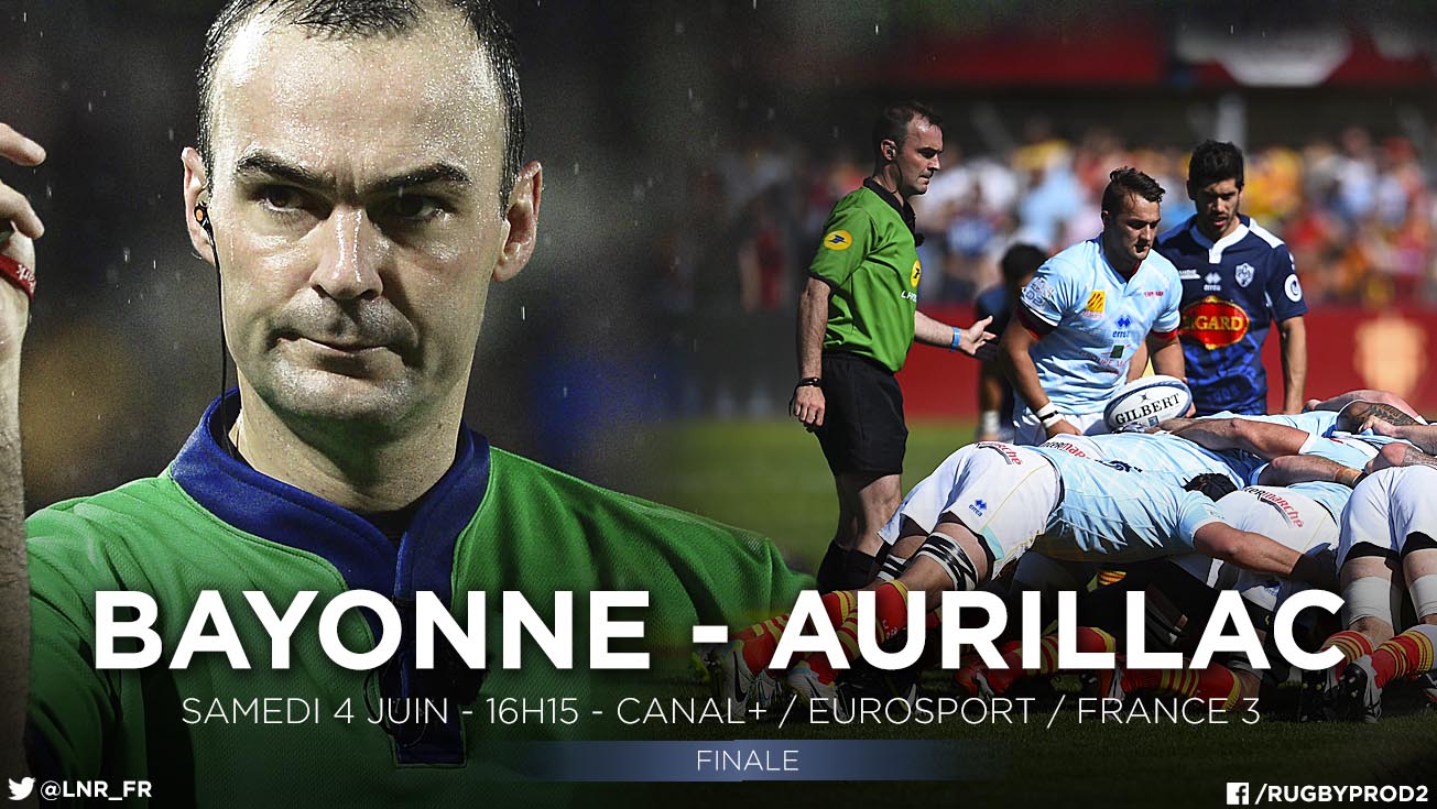 PRO D2 - Cyril Lafon arbitrera la finale !