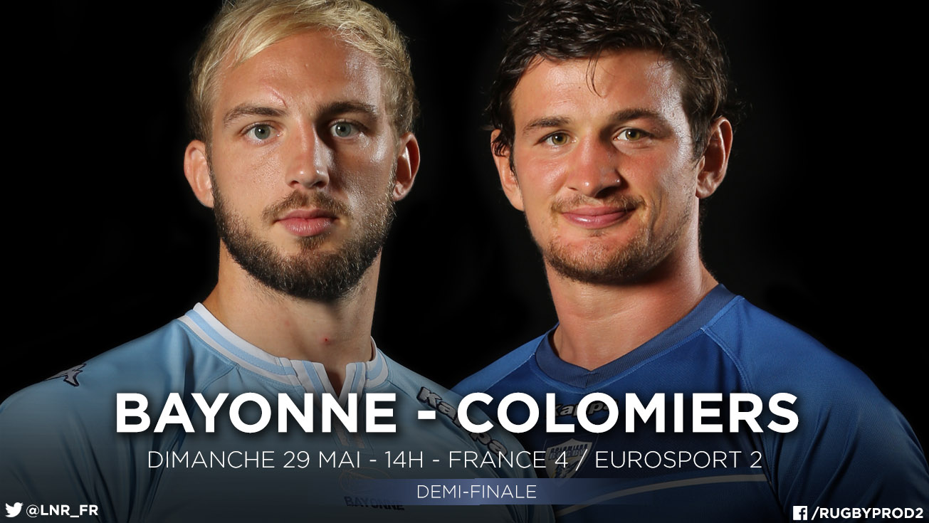 PRO D2, Demi-finales - Les oppositions !