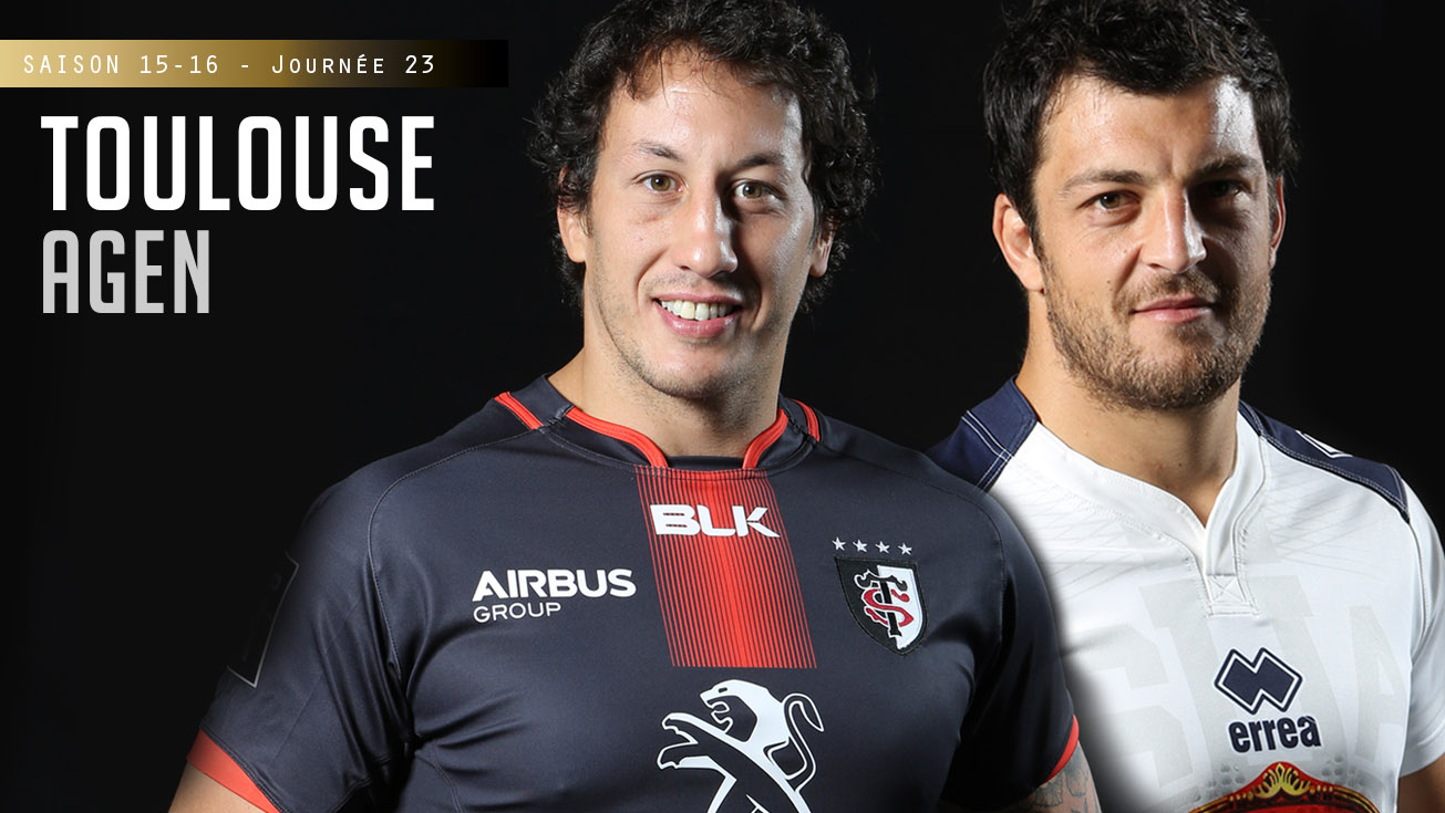 TOP 14, J23 – Toulouse - Agen