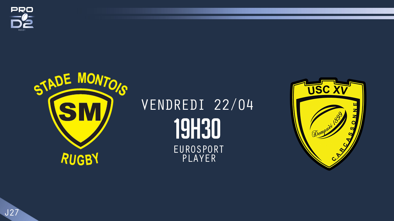 PRO D2, J27 – Mont-de-Marsan - Carcassonne