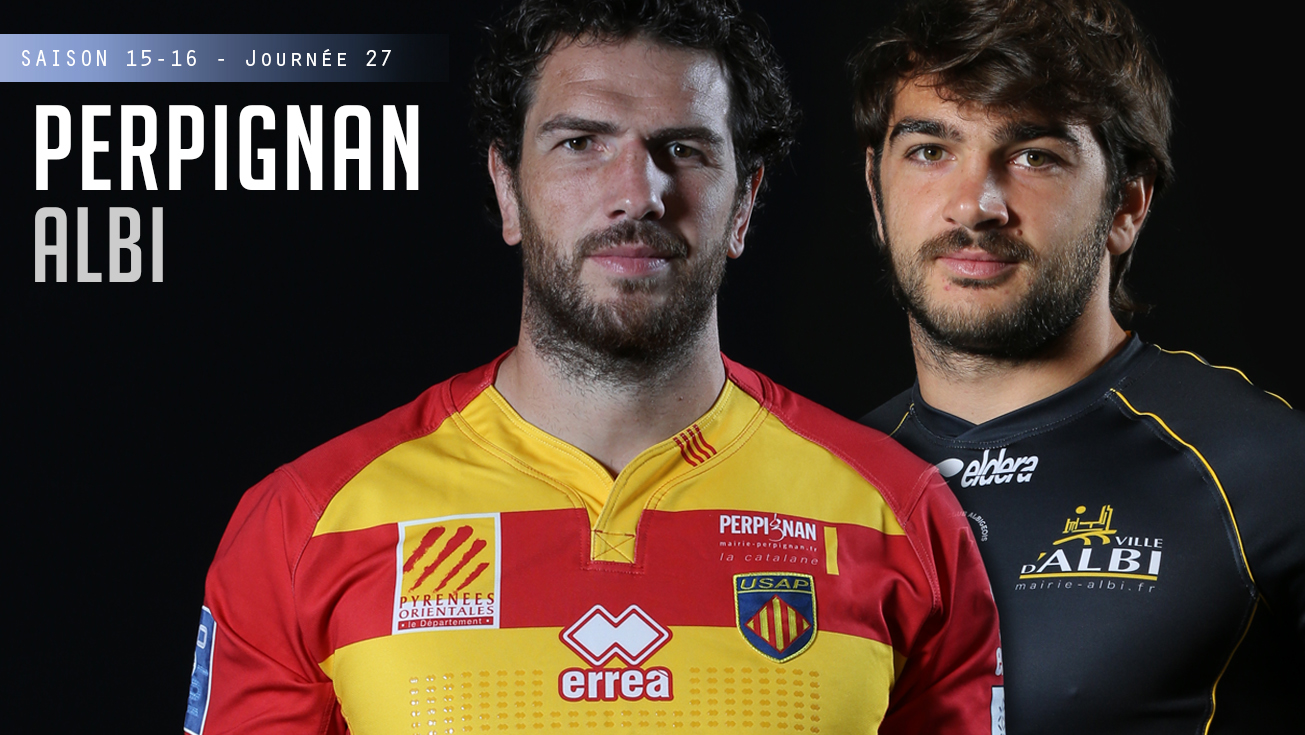 PRO D2, J27 – Perpignan - Albi