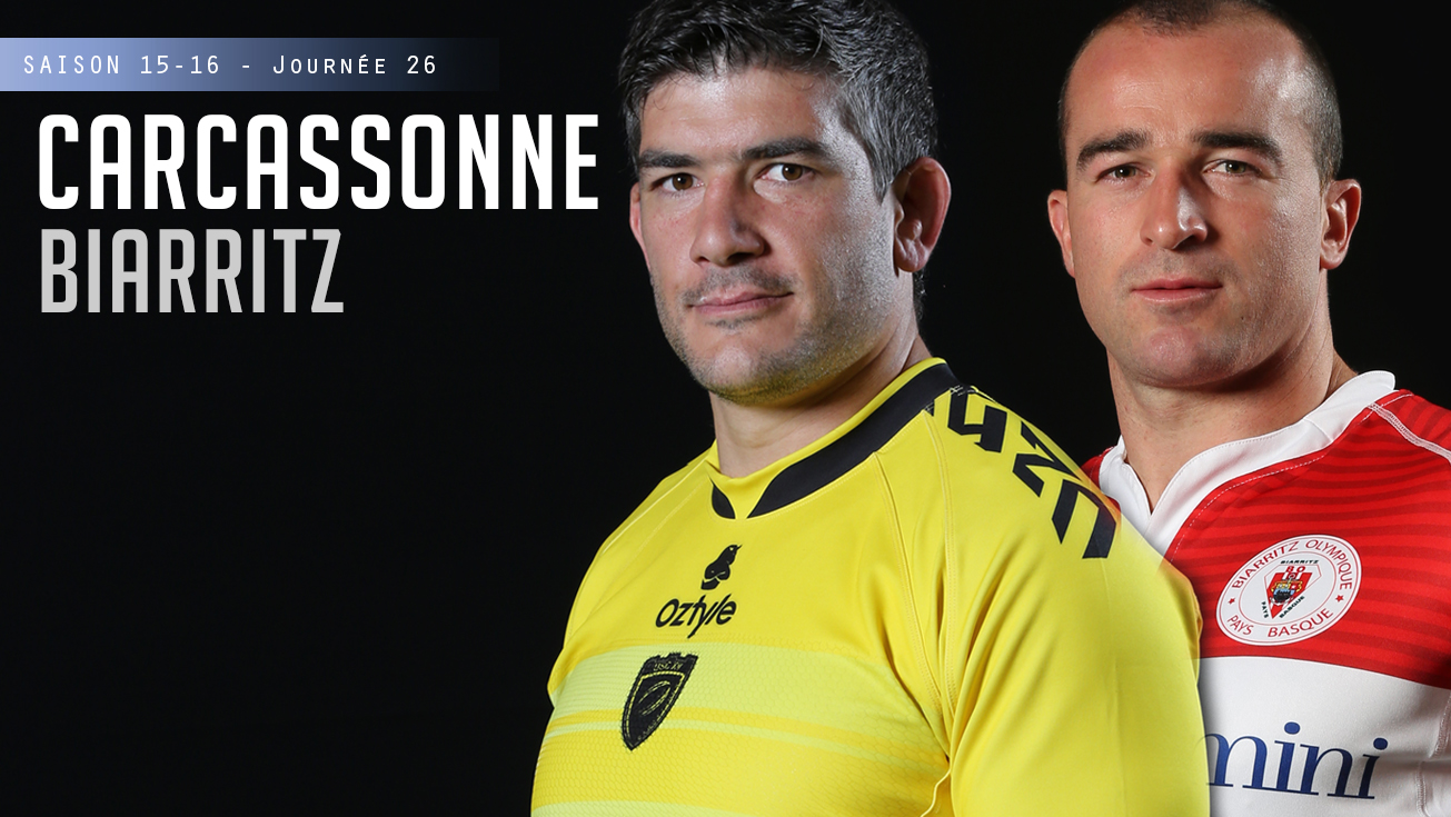 PRO D2, J26 – Carcassonne - Biarritz